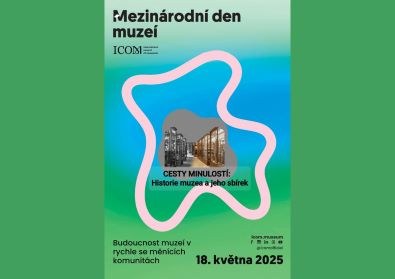 MDM 2025 - Cesty minulostí: Historie muzea a jeho sbírek